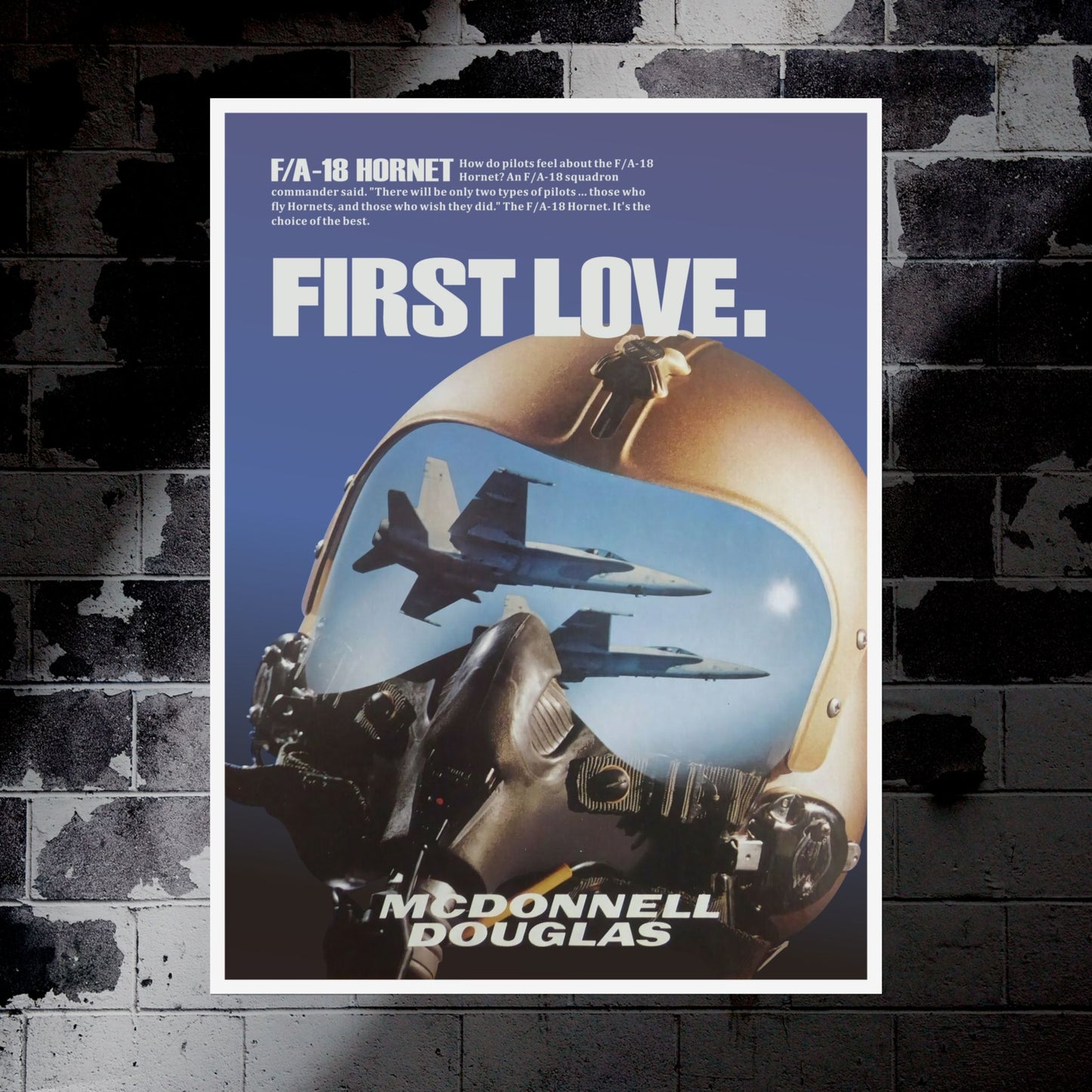 "F/A-18 Hornet - First Love” Retro Style Military Aircraft Ad Poster Replica - Multiple Sizes Available!