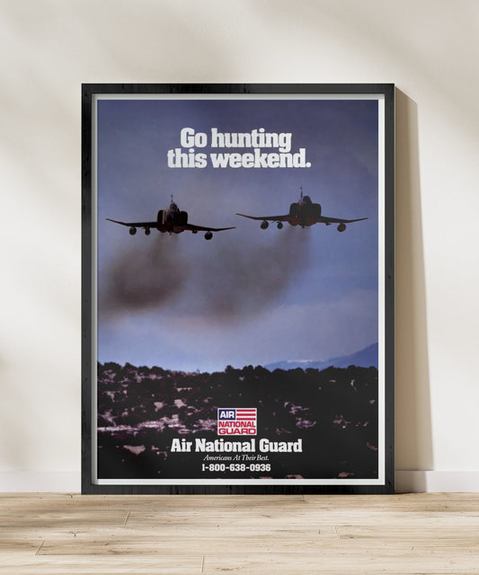 "Go Hunting This Weekend" Air National Guard - Retro Style Military Poster Replica