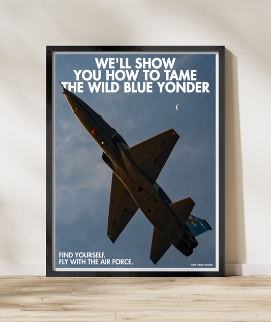 Tame the Wild Blue Yonder - T-38C Talon Military Aircraft Ad Poster Replica - Multiple Sizes Available!